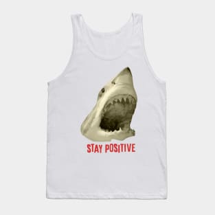 stay positive Tank Top